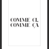 Comme ci Comme ça Poster UK