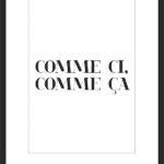 Comme ci Comme ça Poster UK