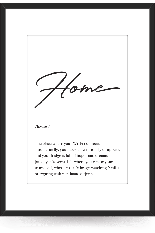 Home Print Text Poster