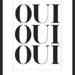 Oui Oui Oui Wall Art